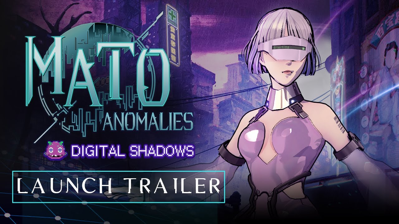 Mato Anomalies: Digital Shadows – Bande d’annonce