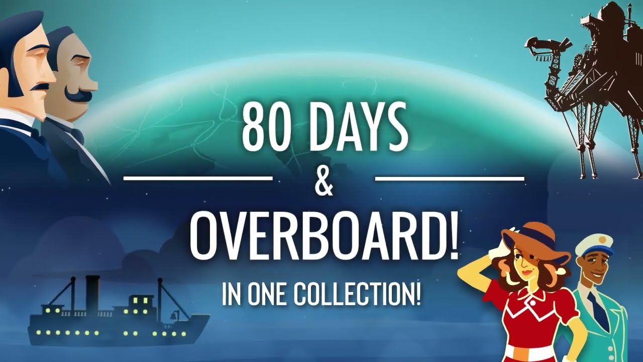 80 Days & Overboard! - Pre-order now on Nintendo Switch! [PEGI]