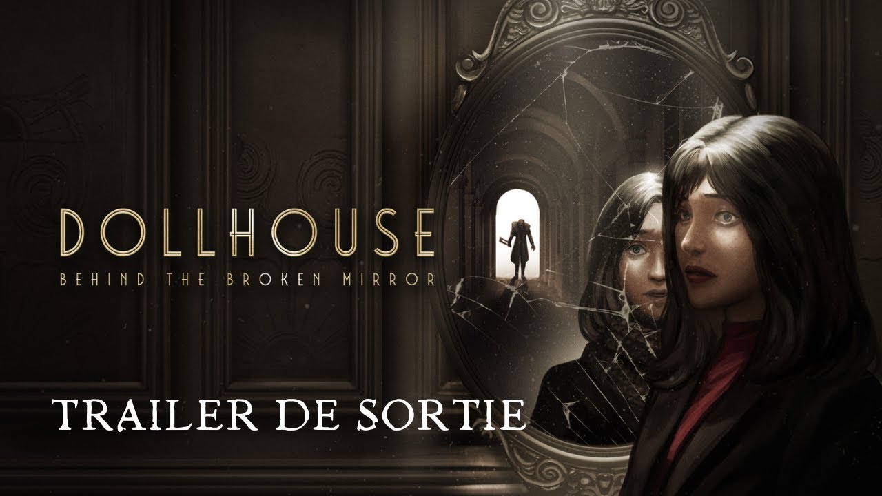 Dollhouse : Behind The Broken Mirror | Trailer de sortie