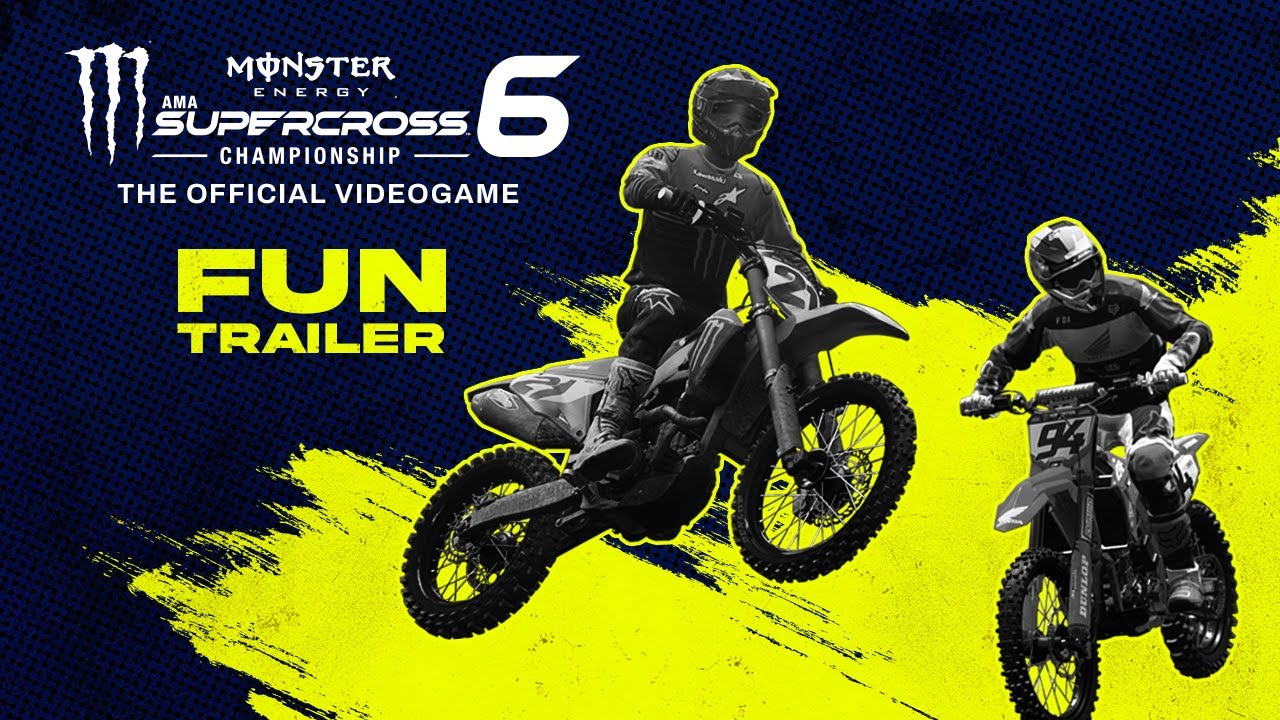 Monster Energy Supercross: The Official Videogame 6 - Fun Trailer