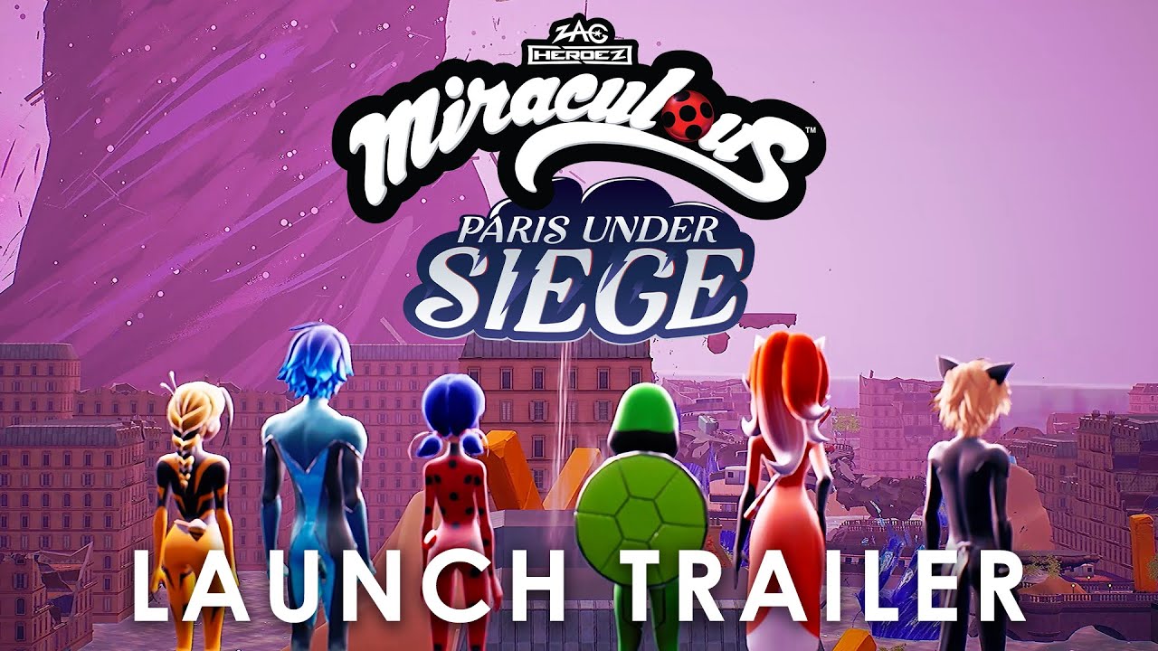 Miraculous: Paris Under Siege - Official Launch Trailer (PEGI)