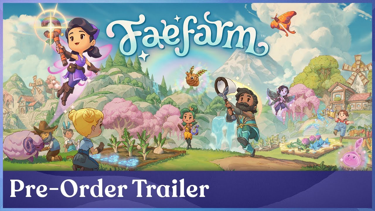 Pre-Order Trailer | Fae Farm | FR