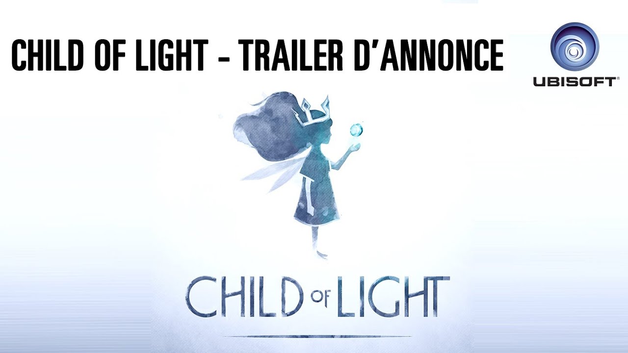 Child of Light - Trailer d'annonce "Méfiez-vous de la Nuit" [FR]