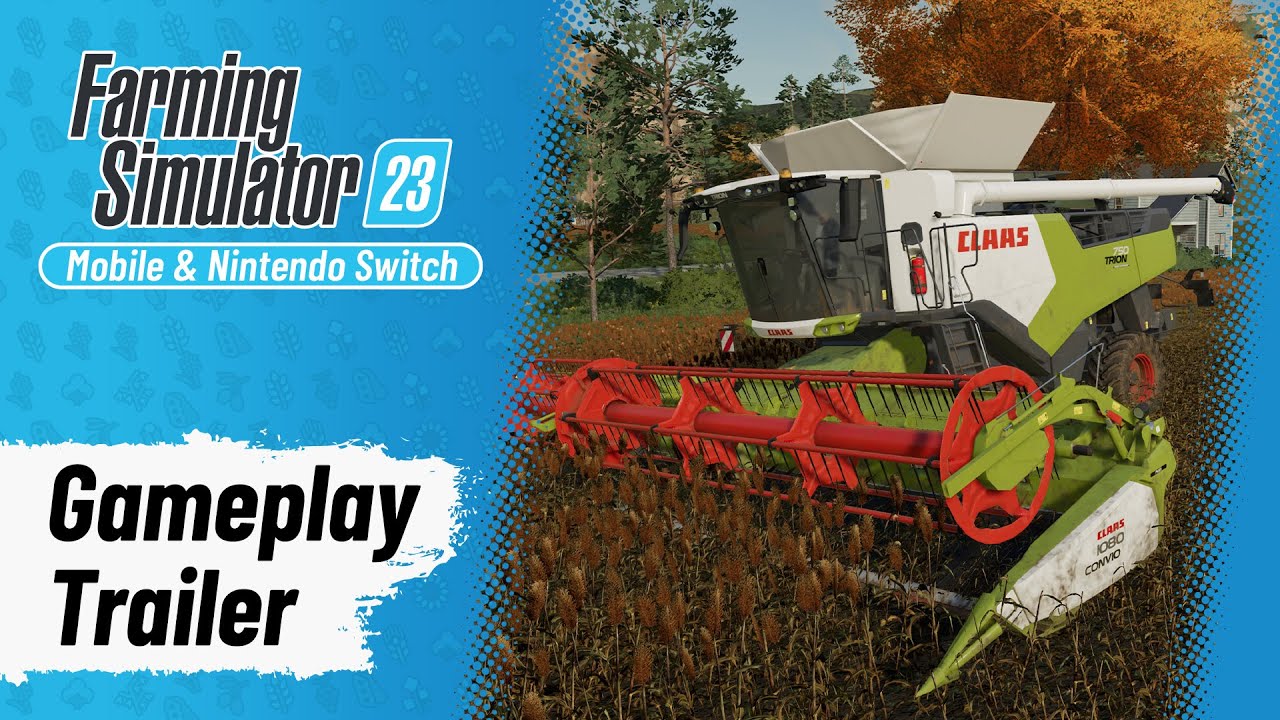 The First Gameplay Trailer for Farming Simulator 23!