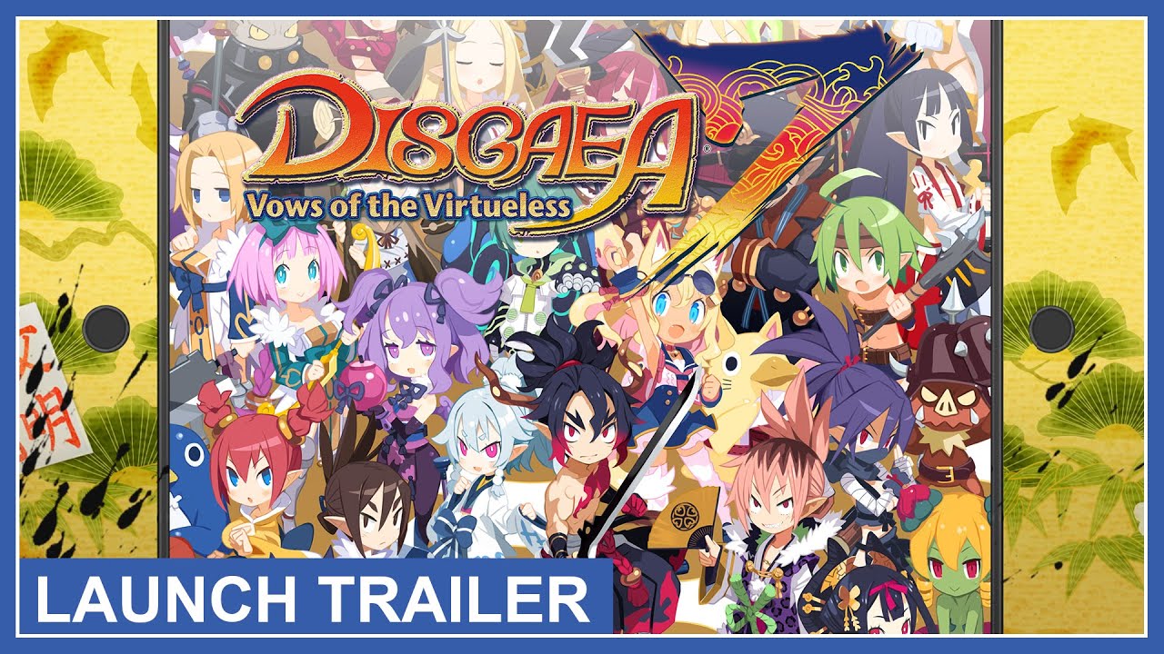 Disgaea 7: Vows of the Virtueless - Launch Trailer (Nintendo Switch, PS4, PS5, Steam)