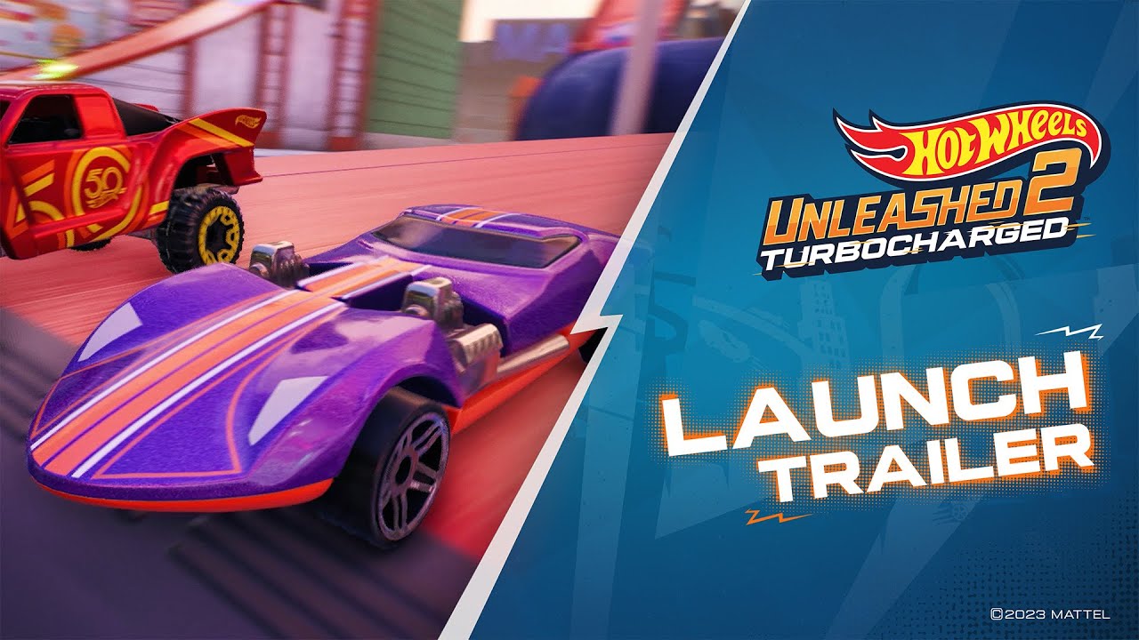 HOT WHEELS UNLEASHED™ 2 - TURBOCHARGED - Launch Trailer