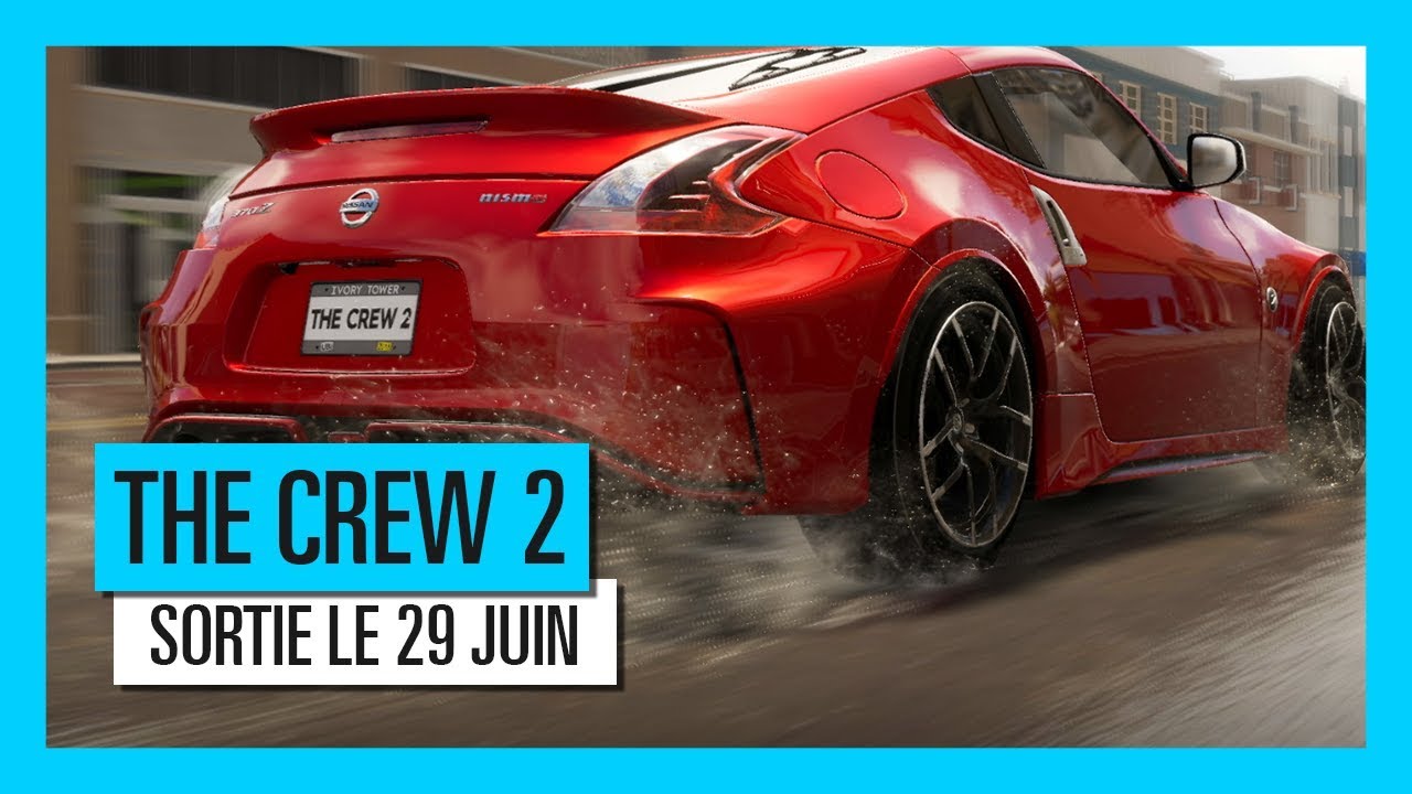 The Crew 2 - Sortie le 29 juin ! [OFFICIEL] VOSTFR HD