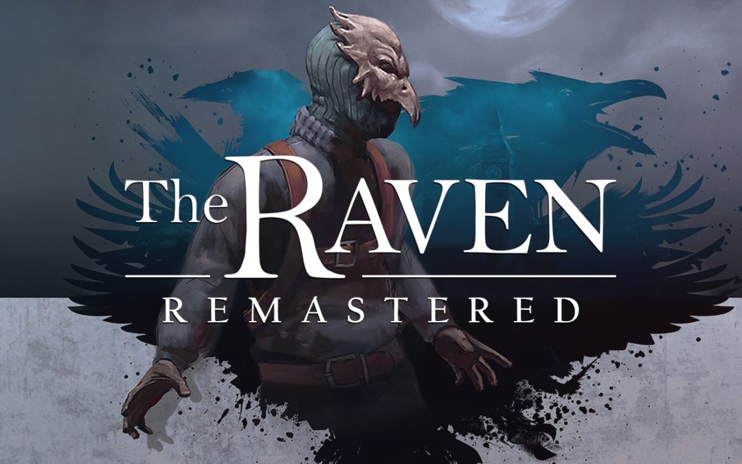 The Raven Remastered se lance sur Switch