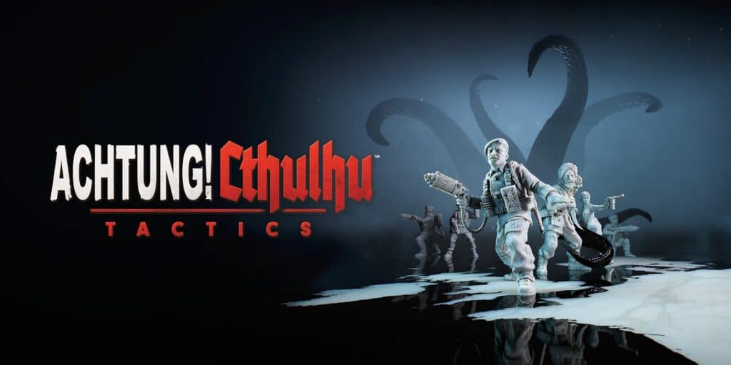 Achtung Cthulhu Tactics