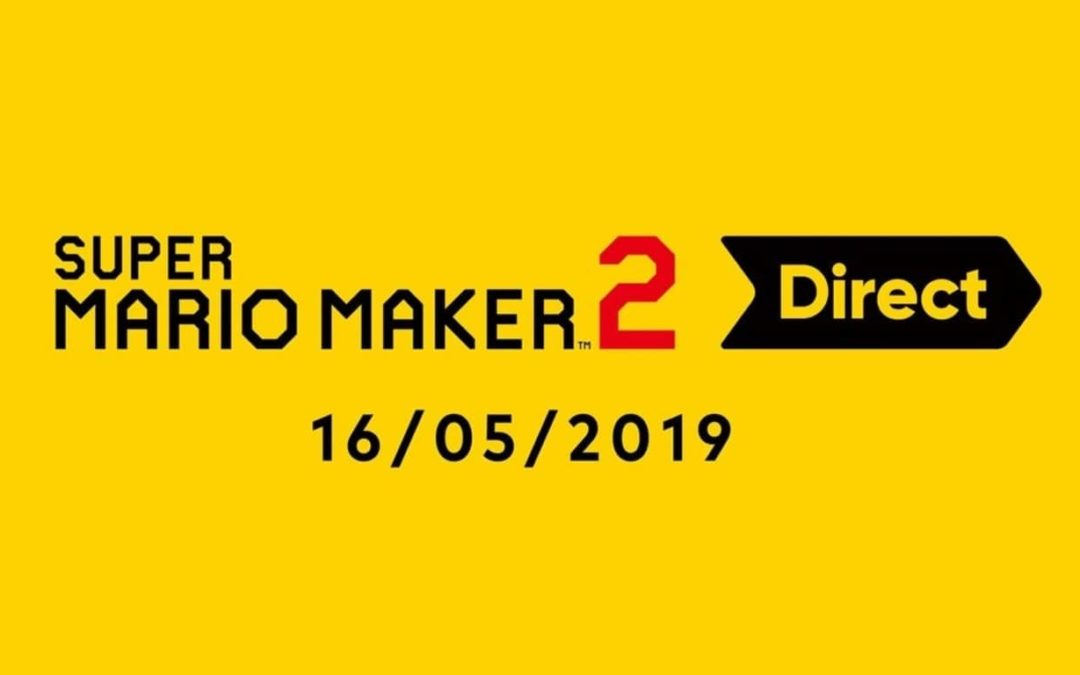 Super Mario Maker 2 Direct (Mai 2019)