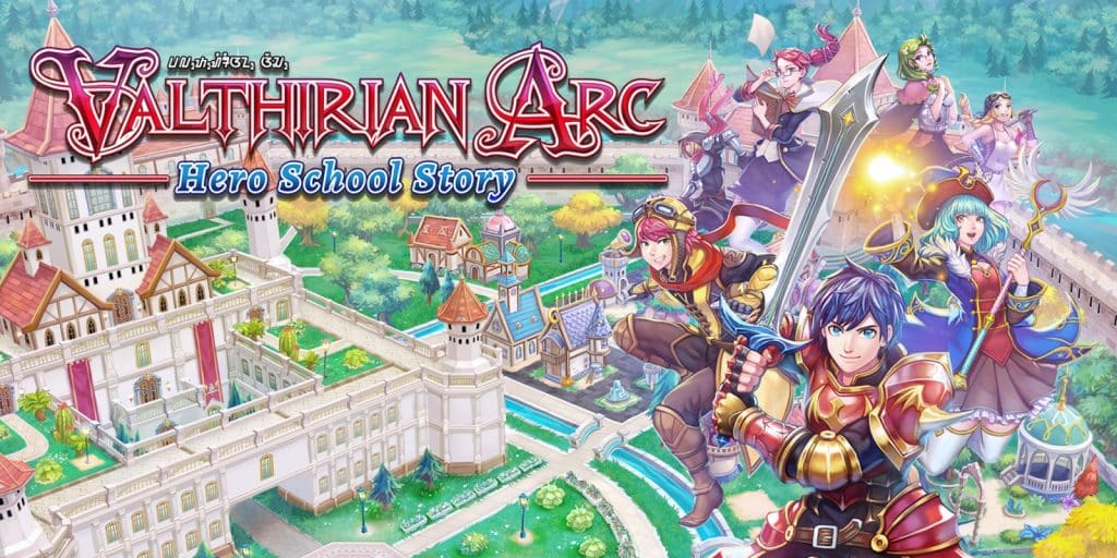 Valthirian Arc Hero School Story