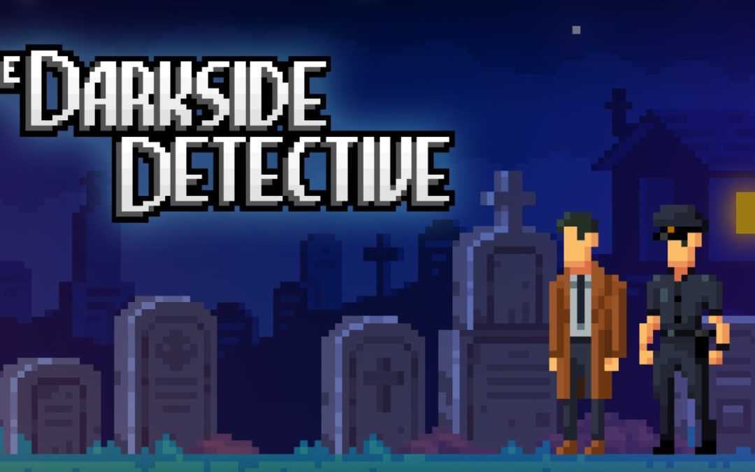 The Darkside Detective arrive en boite sur Switch