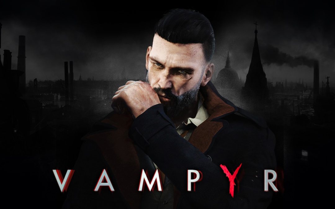 Vampyr (Switch) *MAJ*