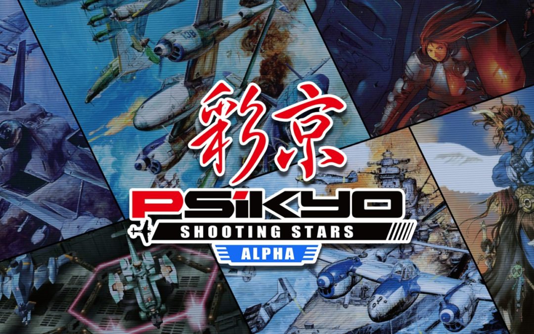 Psikyo Shooting Stars Alpha – Edition Limitée (Switch) *MAJ*
