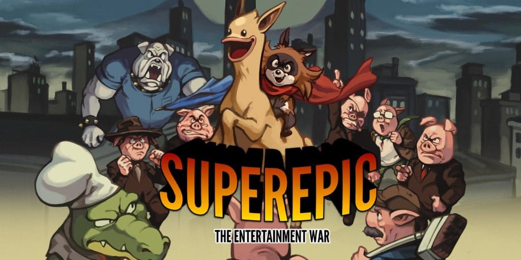 Superepic The Entertainment War
