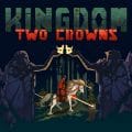 Kingdom Two Crowns