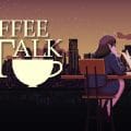 Coffee Talk