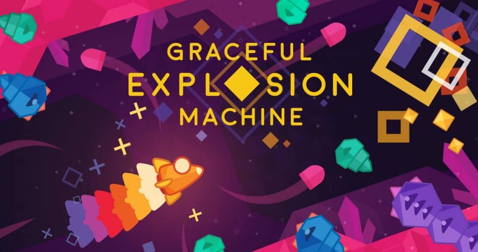 Graceful Explosion Machine