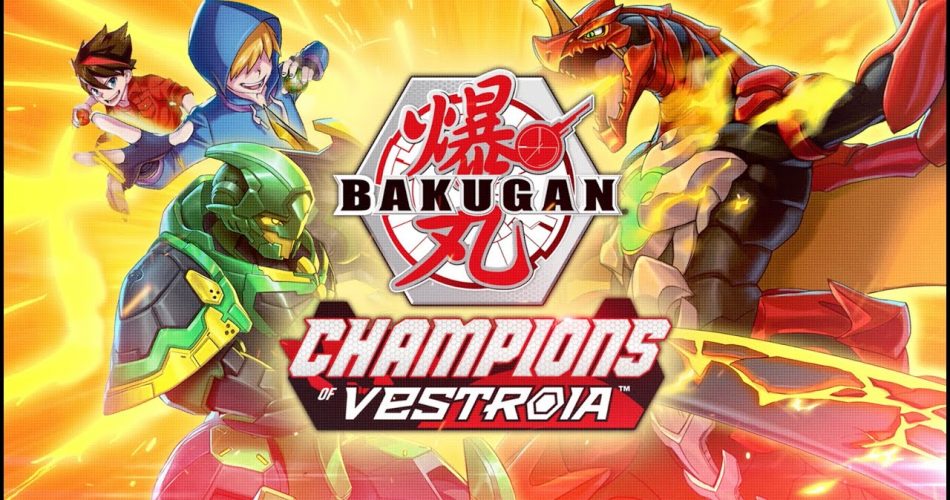 Bakugan Champions Of Vestroia