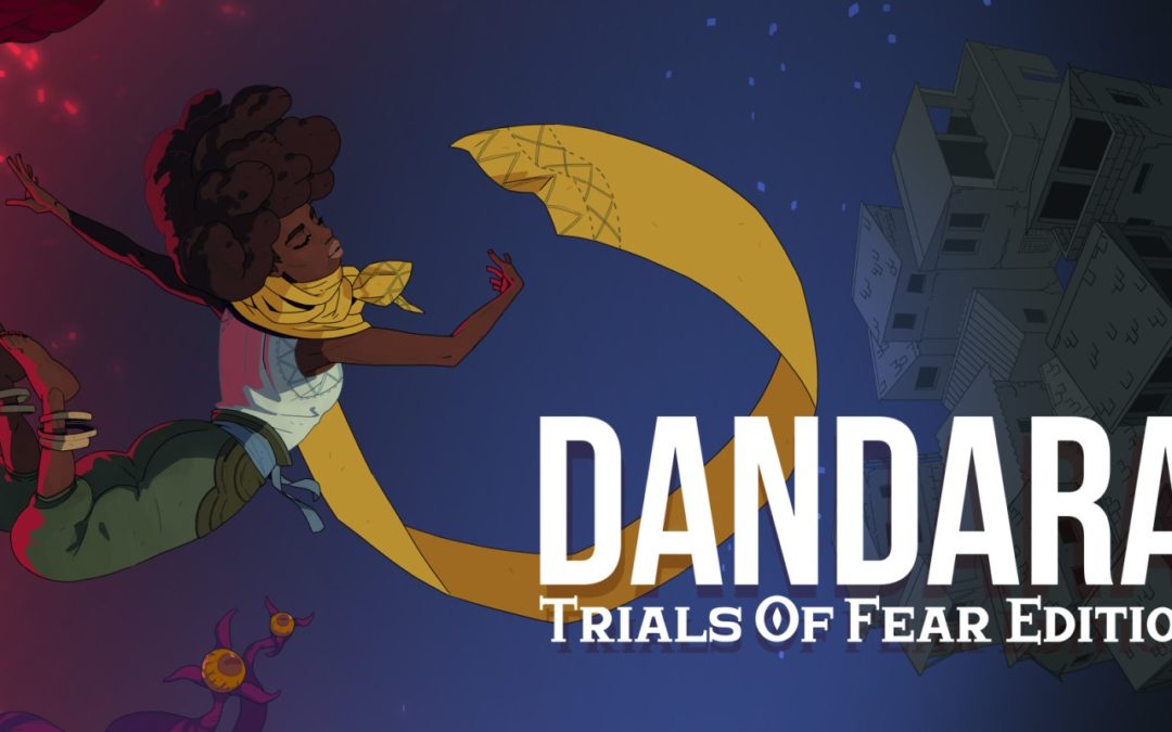 Dandara: Trials of Fear Edition se met en boite