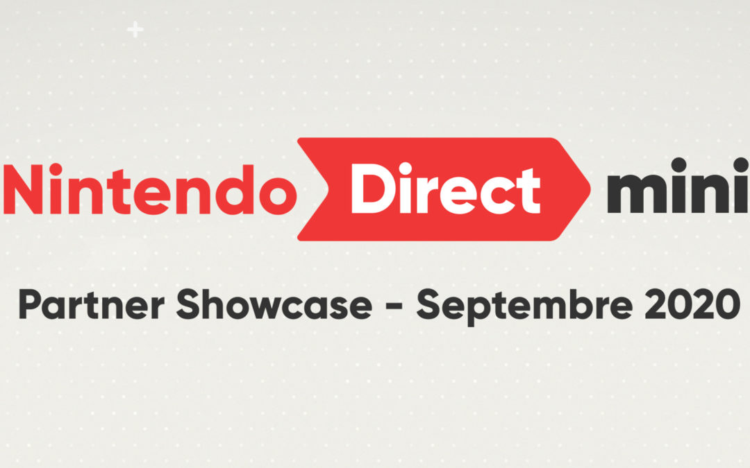 Nintendo Direct Mini – Partner Showcase (Septembre 2020)