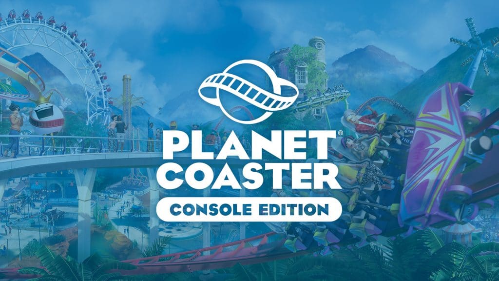 Planet Coaster Console Edition