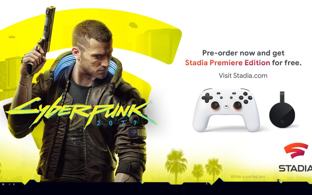 Pack Stadia Premiere offert à l’achat de Cyberpunk 2077