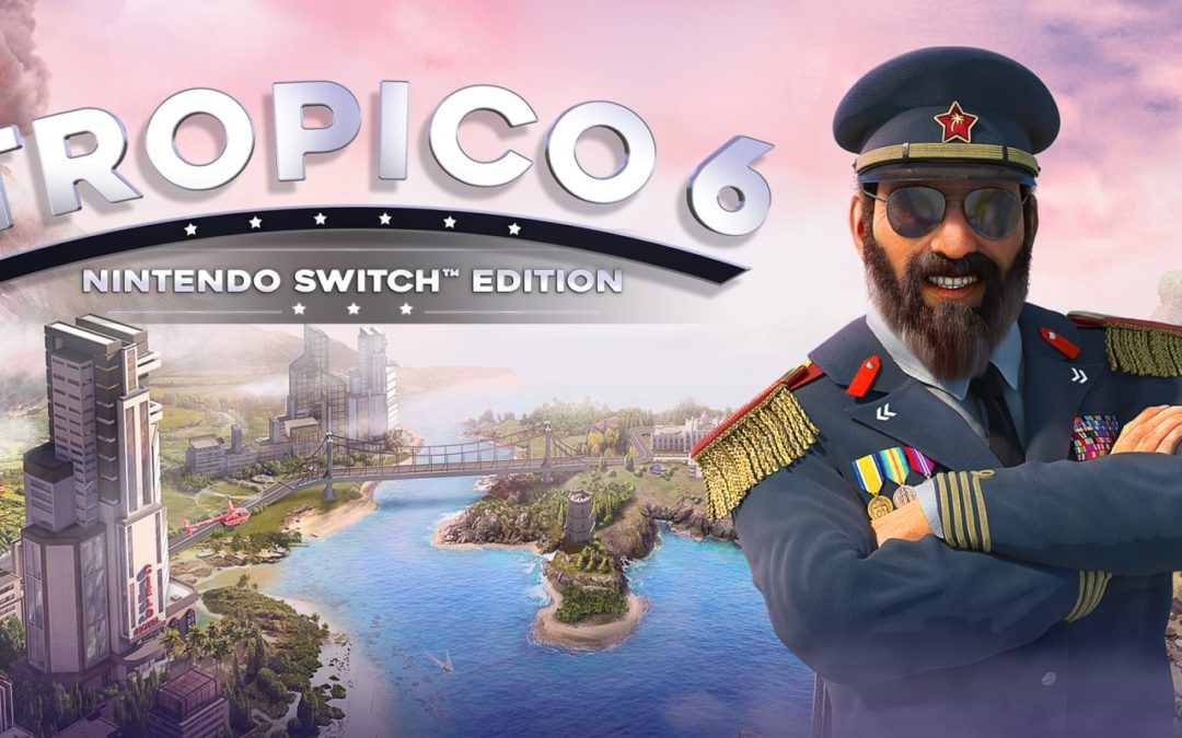 [Test] Tropico 6 (Switch)