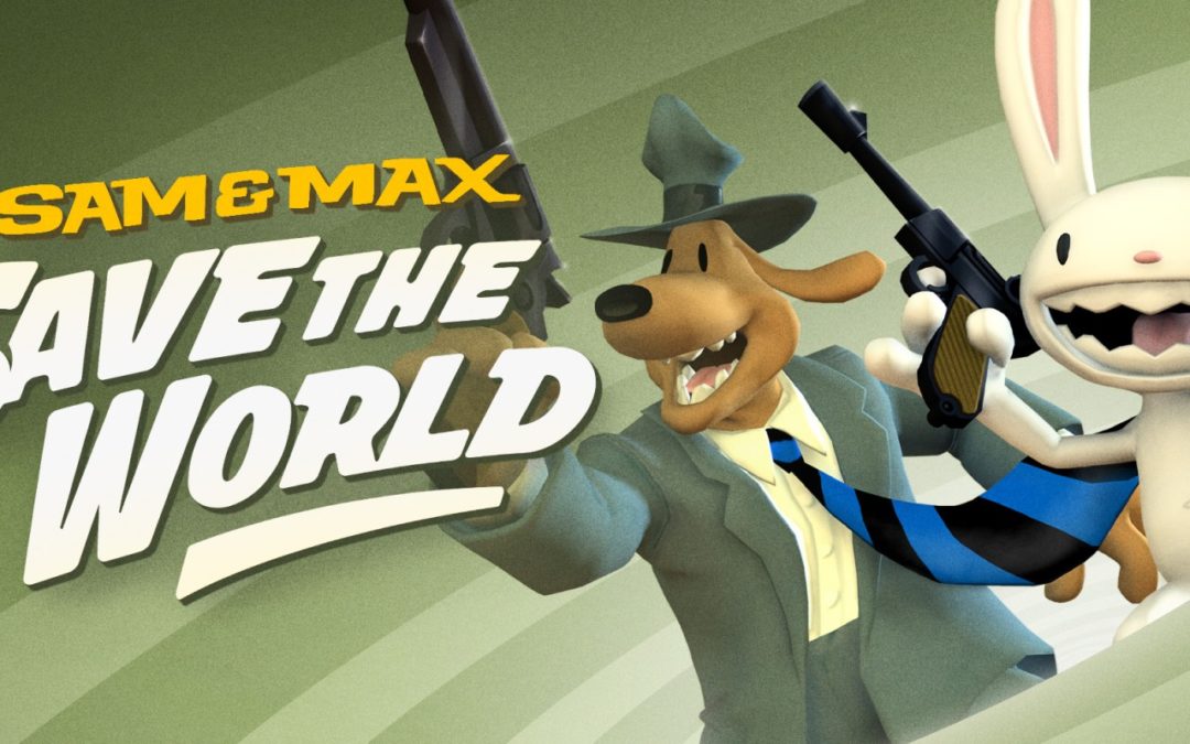 LRG annonce Sam & Max Save the World