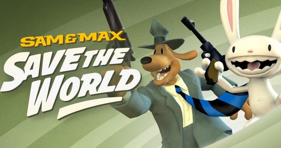 Sam Max Save The World