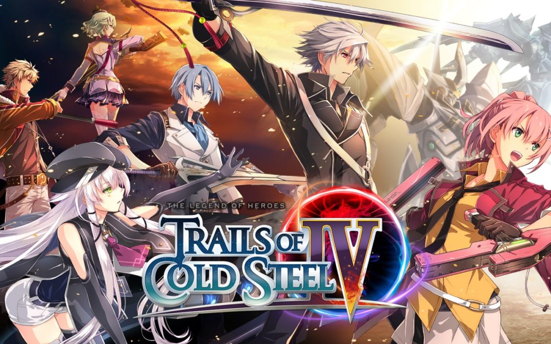 [Test] The Legend of Heroes: Trails of Cold Steel IV (Switch)