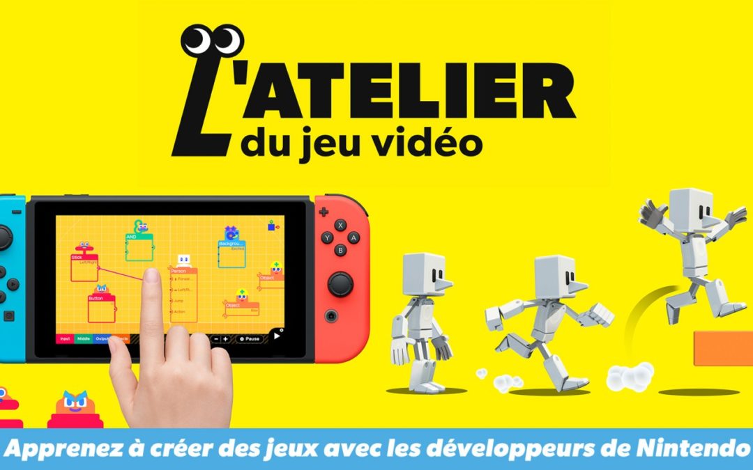 Nintendo annonce L’atelier du jeu vidéo