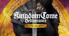 Kingdom Come Deliverance Royal Edition