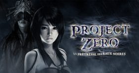 Project Zero Pretresse Eaux Noires