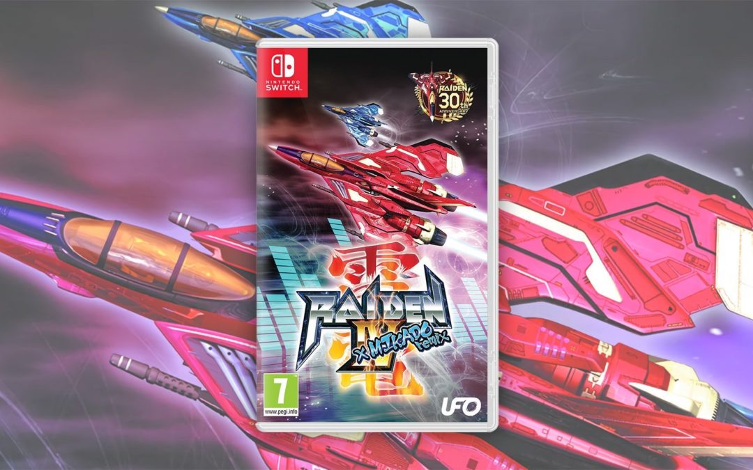 Raiden IV x MIKADO Remix (Switch)