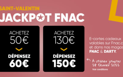 [10/02] Cartes Cadeaux FNAC jackpot (60€ à 50€ et 150€ à 130€)