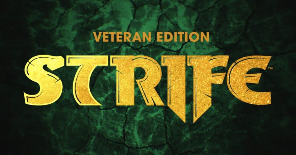 Strife Veteran Edition