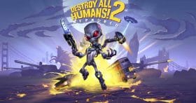 Destroy All Humans 2 Reprobed