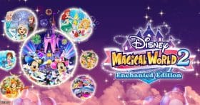 Disney Magical World 2 Enchanted Edition