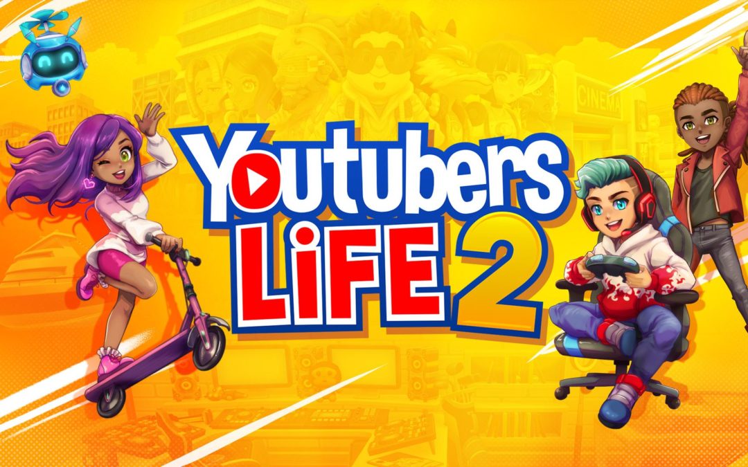 Youtuber’s Life 2 (Switch)