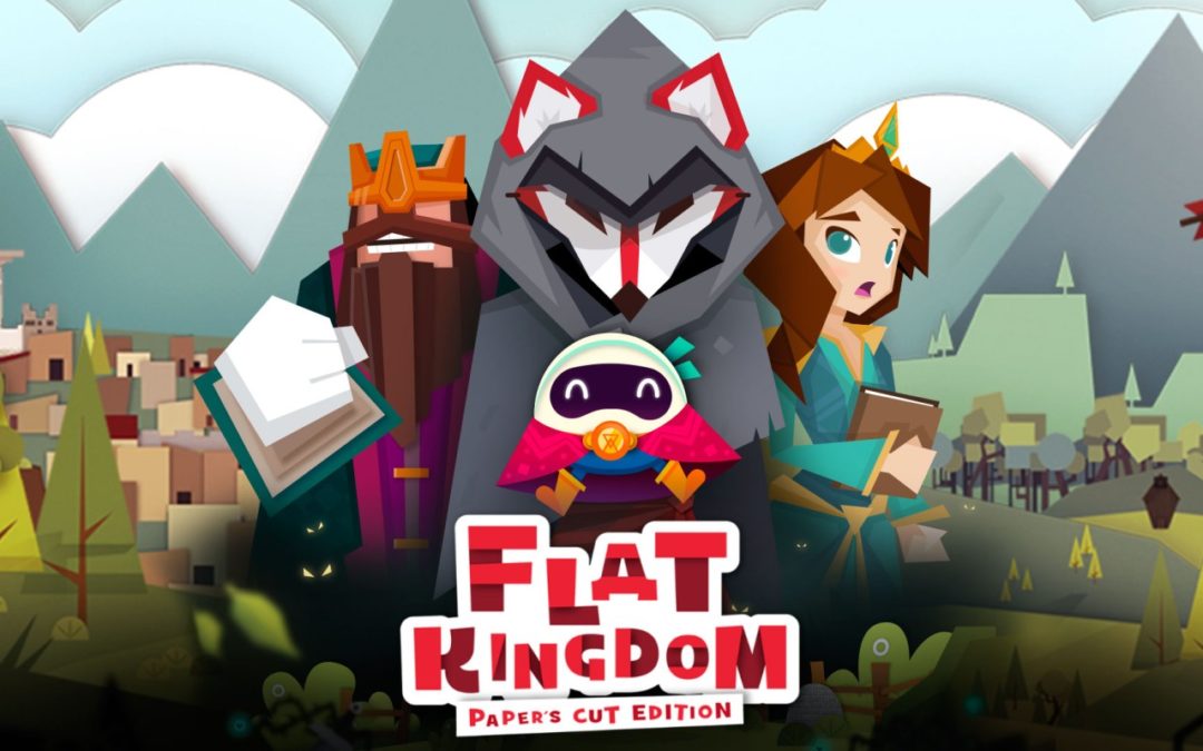 [Test] Flat Kingdom Paper’s Cut Edition (Switch)