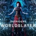 Outriders Worldslayer