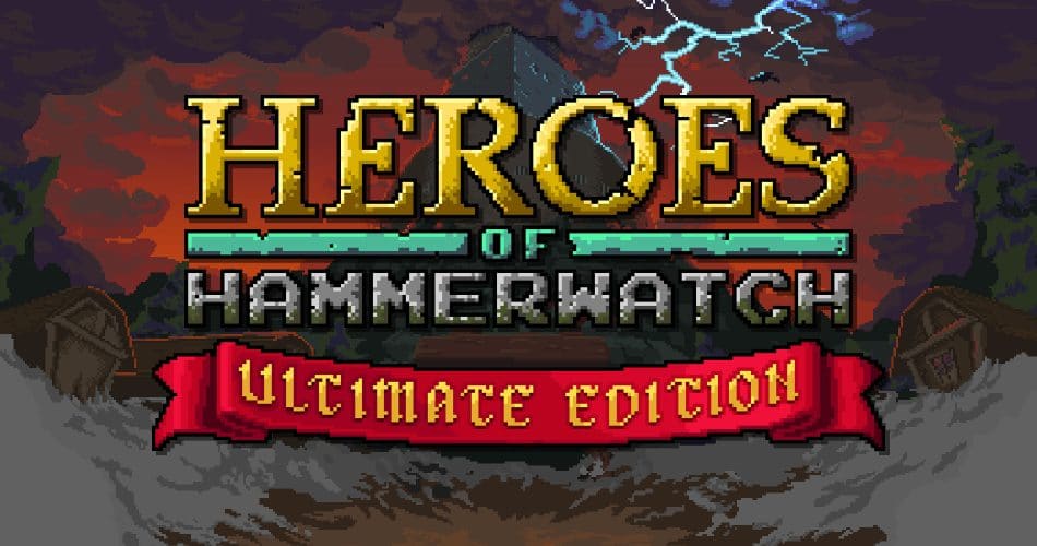 Heroes Of Hammerwatch Ultimate Edition