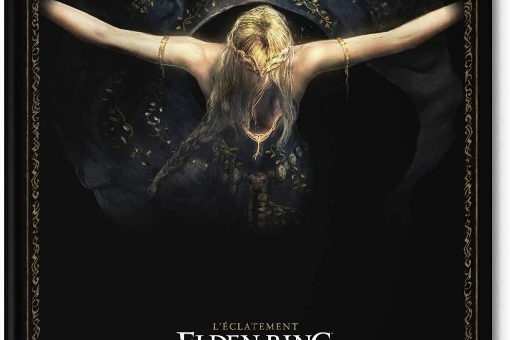 Guide Elden Ring Volume 2: L’Eclatement (VF)