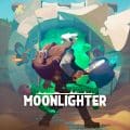 Moonlighter