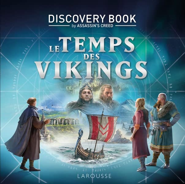 [Avis] Assassin’s Creed Discovery Book – Le Temps des Vikings (Larousse)