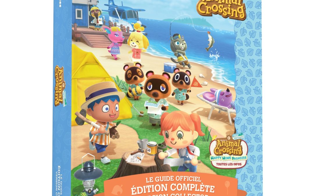 Guide Animal Crossing: New Horizons – Nouvelle Edition Collector (VF)