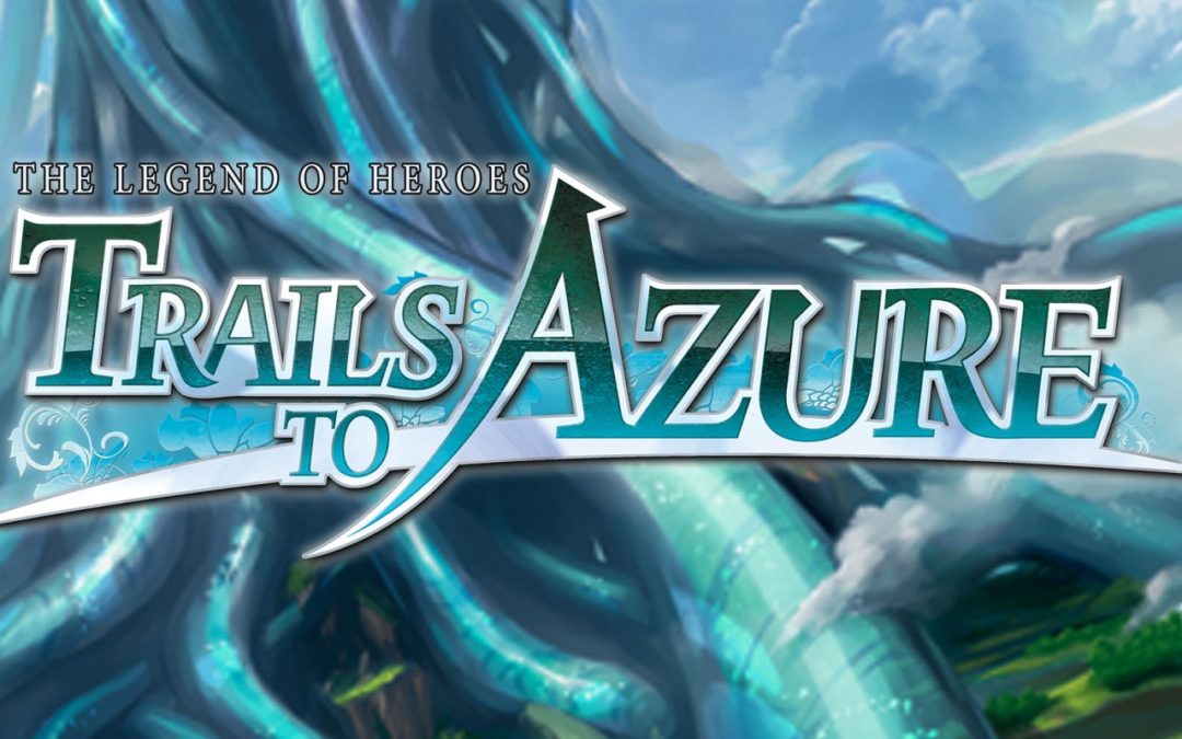 [Test] The Legend of Heroes: Trails to Azure (Switch)