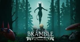 Bramble The Mountain King