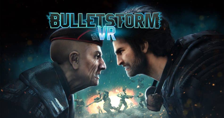 Bulletstorm Vr